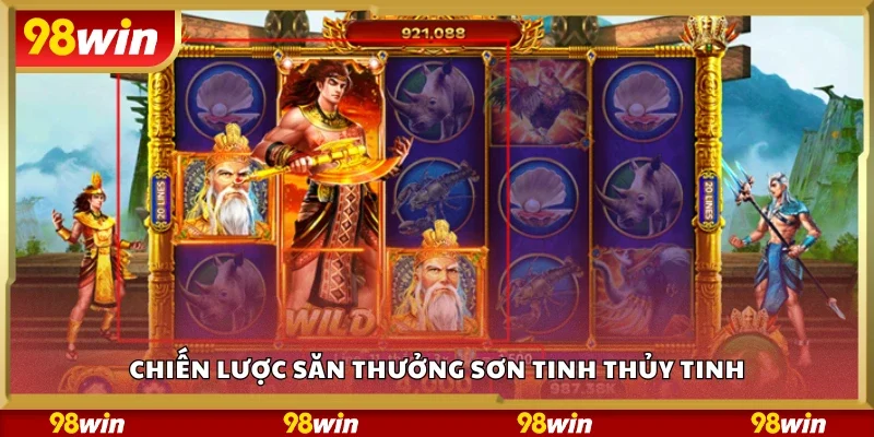 Chiến lược săn thưởng sơn tinh thủy tinh