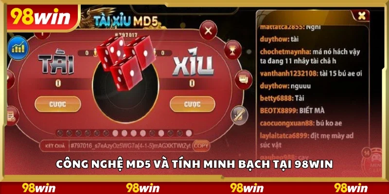 Công nghệ MD5 và tính minh bạch tại 98 Win