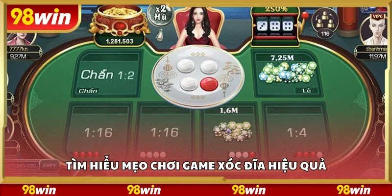 Tìm hiểu mẹo chơi game xóc đĩa hiệu quả