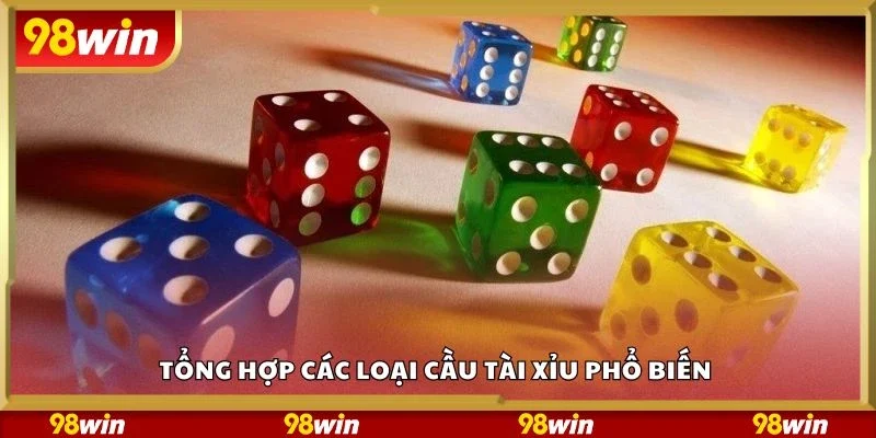 Tổng hợp các loại cầu tài xỉu phổ biến 